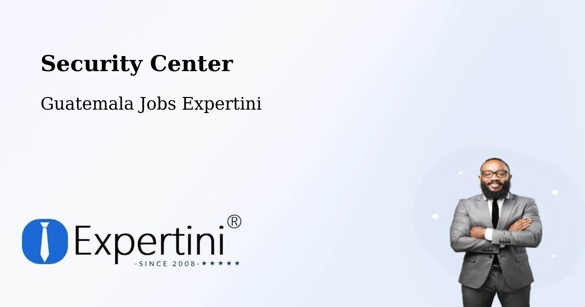Security & Compliance – Pasaco - Guatemala Jobs Expertini