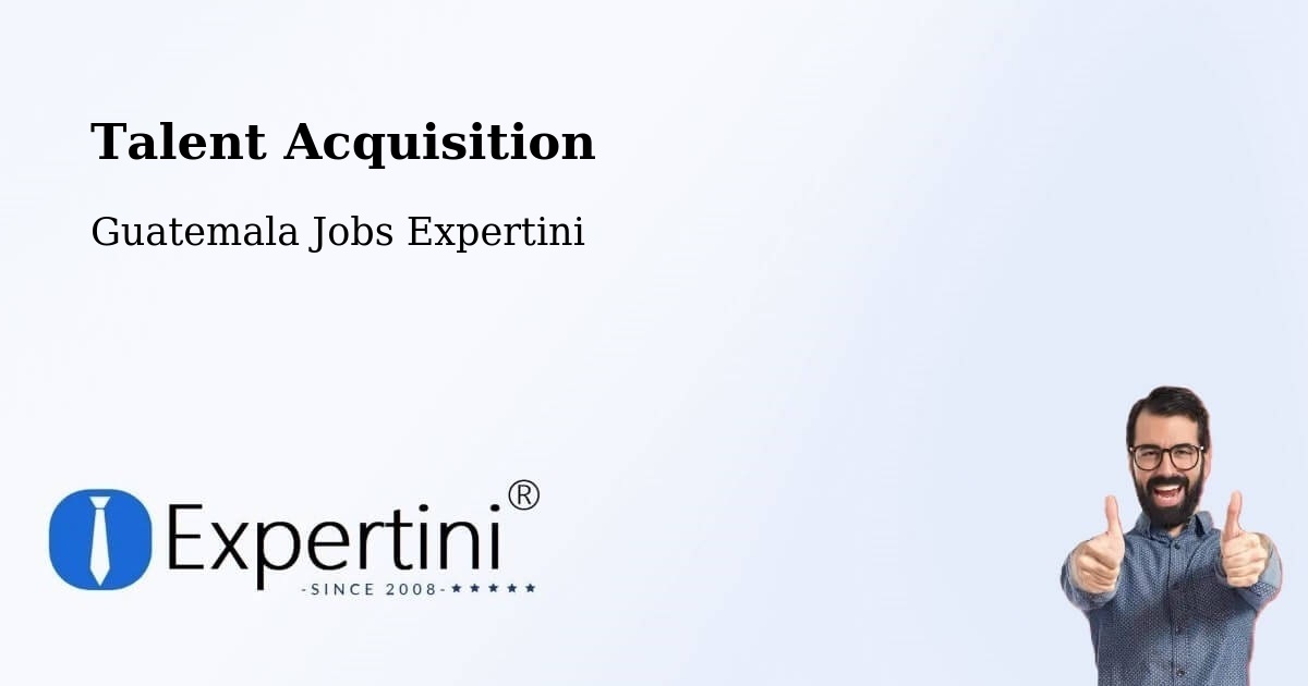Post Jobs & Find Candidates in Pasaco – Talent Acquisition Solutions - Guatemala Jobs Expertini